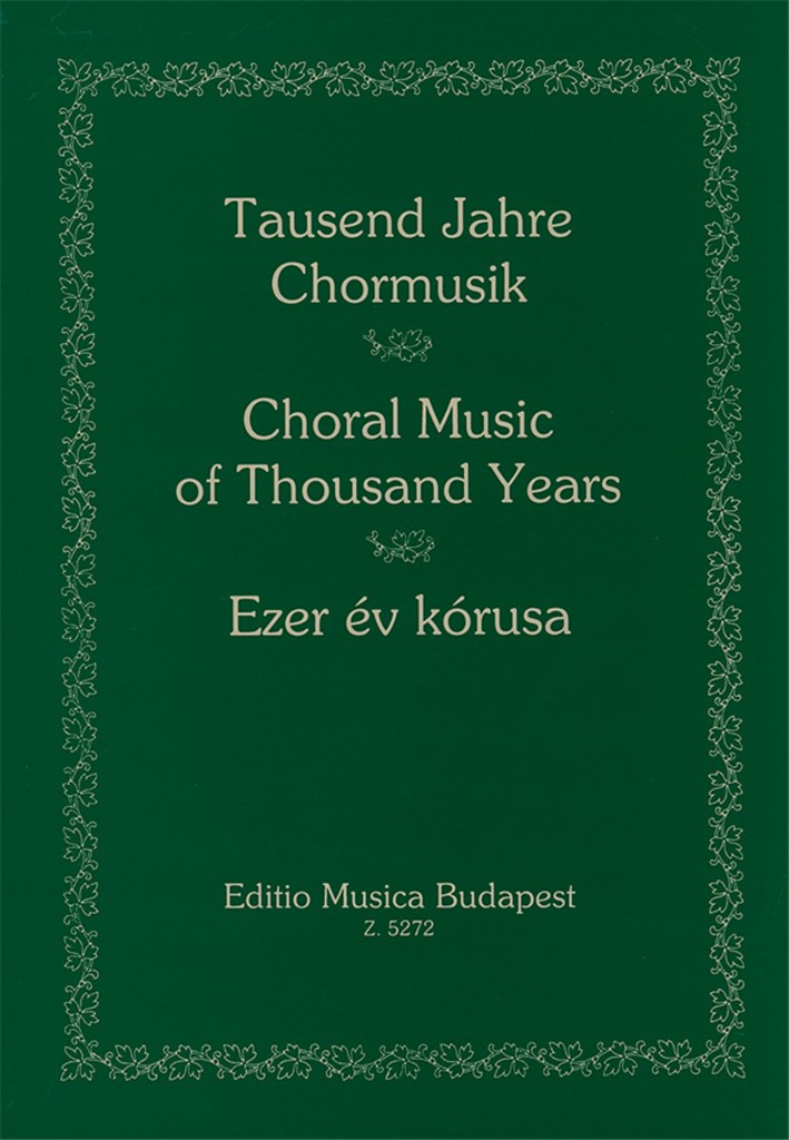 TAUSEND JAHRE CHORMUSIK